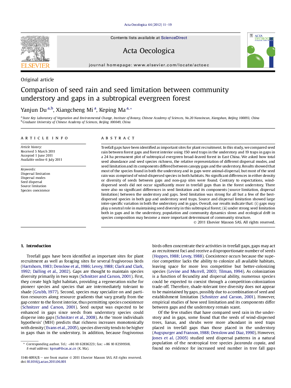 Comparison of seed rain and seed limitation between community understory and gaps in a subtropical evergreen forest