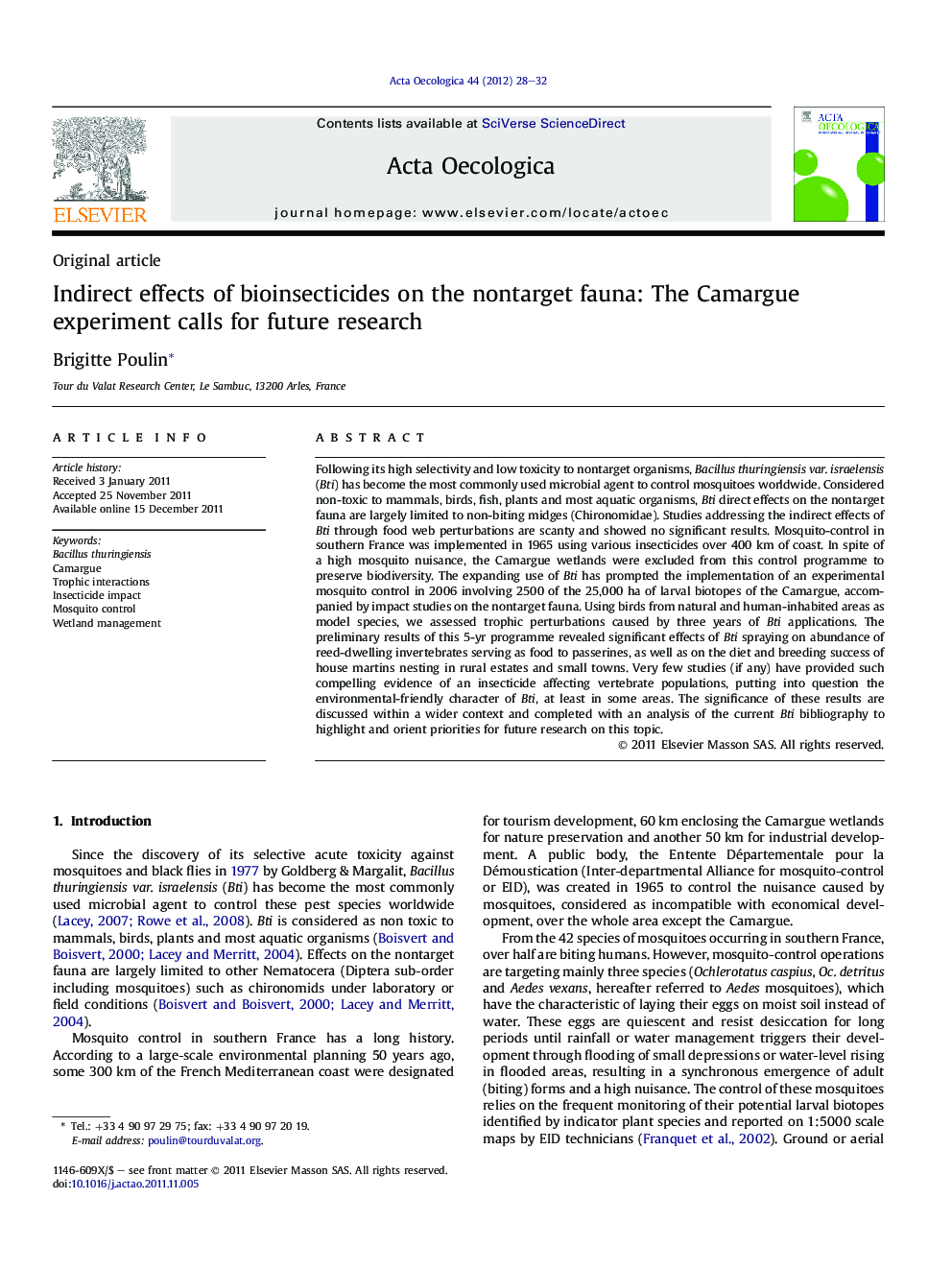 Indirect effects of bioinsecticides on the nontarget fauna: The Camargue experiment calls for future research