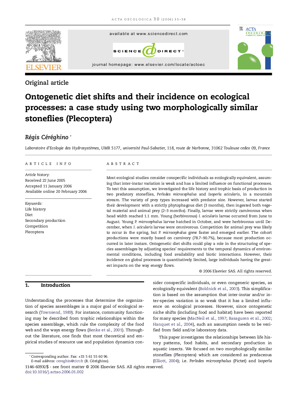 Ontogenetic diet shifts and their incidence on ecological processes: a case study using two morphologically similar stoneflies (Plecoptera)