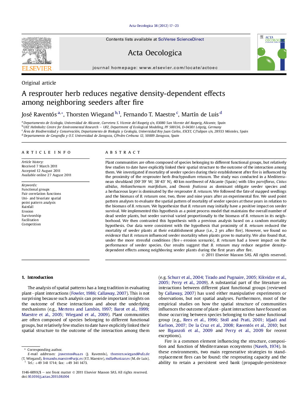 A resprouter herb reduces negative density-dependent effects among neighboring seeders after fire