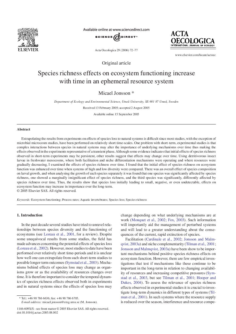 Species richness effects on ecosystem functioning increase with time in an ephemeral resource system