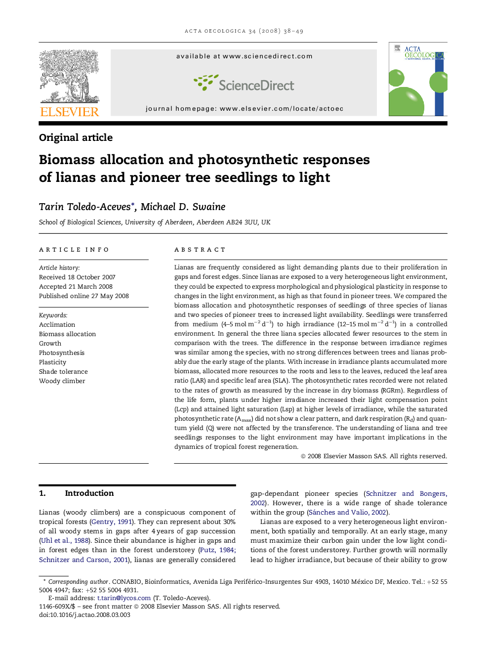 Biomass allocation and photosynthetic responses of lianas and pioneer tree seedlings to light