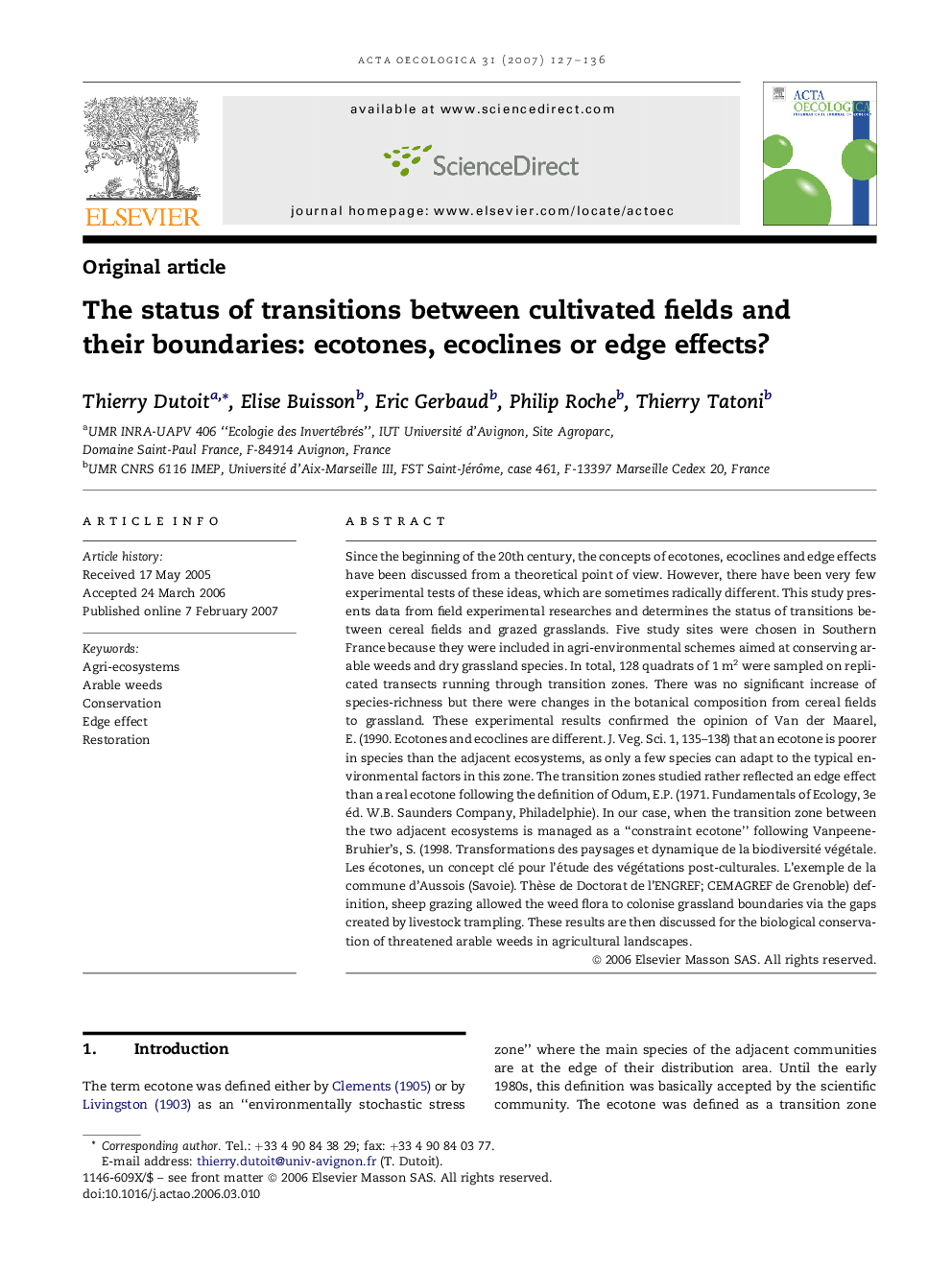 The status of transitions between cultivated fields and their boundaries: ecotones, ecoclines or edge effects?