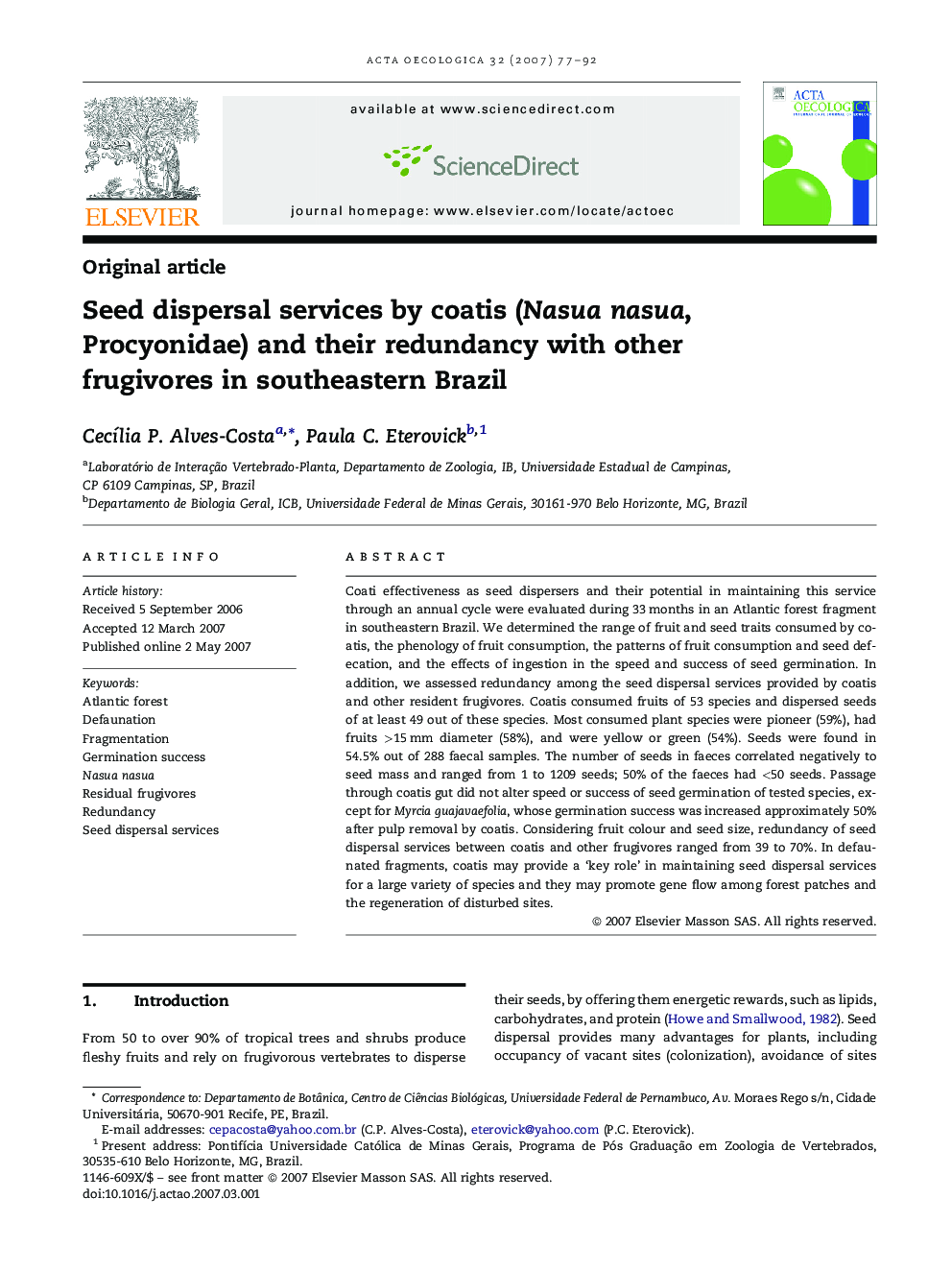 Seed dispersal services by coatis (Nasua nasua, Procyonidae) and their redundancy with other frugivores in southeastern Brazil