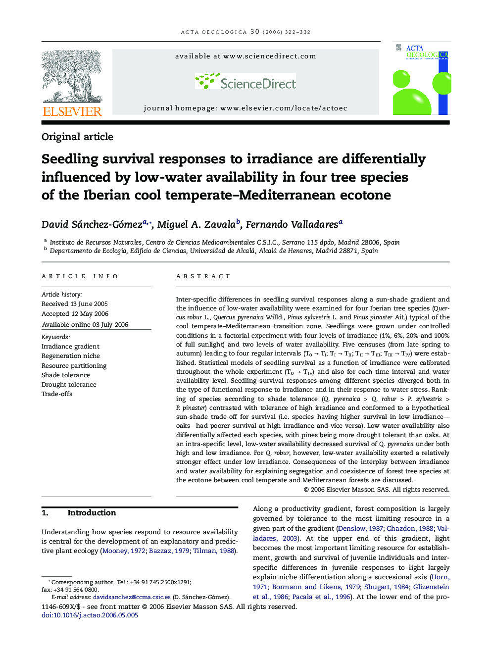 Seedling survival responses toÂ irradiance are differentially influenced byÂ low-water availability inÂ fourÂ tree species ofÂ theÂ Iberian cool temperate-Mediterranean ecotone