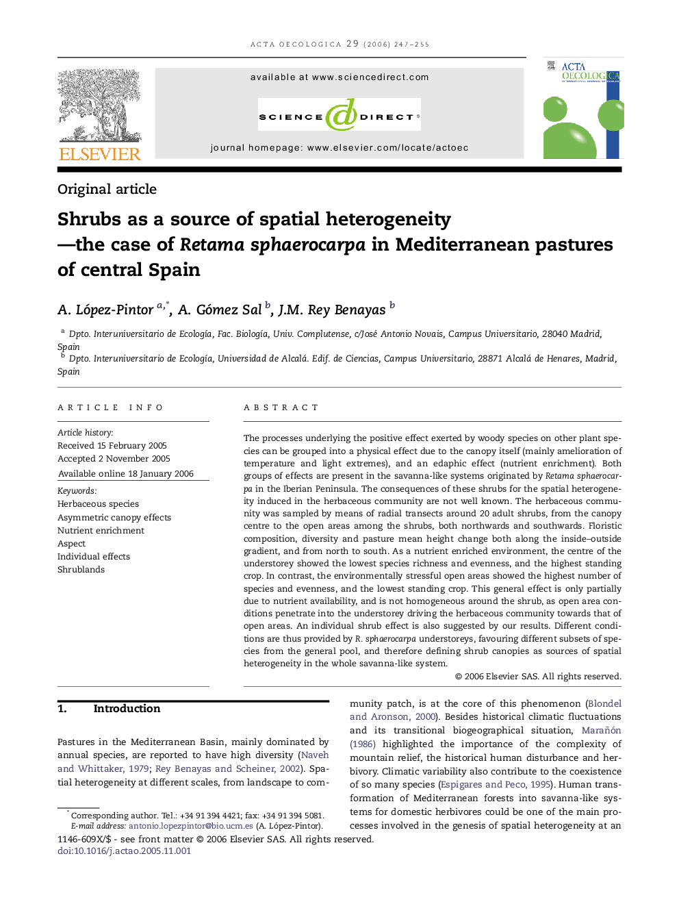 Shrubs asÂ aÂ source ofÂ spatial heterogeneity-the case ofÂ RetamaÂ sphaerocarpa inÂ Mediterranean pastures ofÂ central Spain