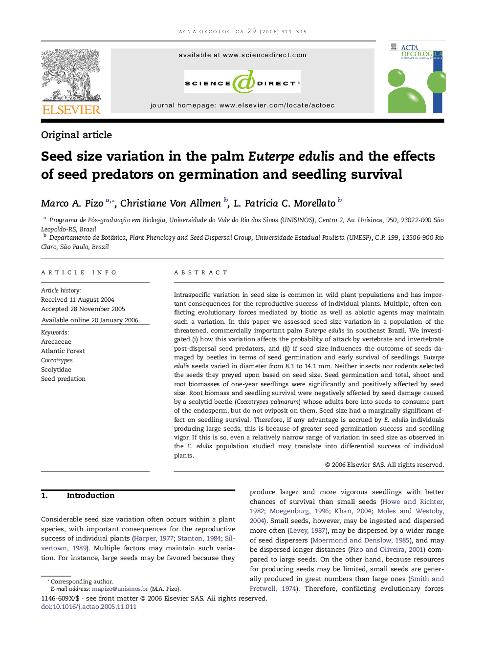 Seed size variation in the palm Euterpe edulis and the effects of seed predators on germination and seedling survival