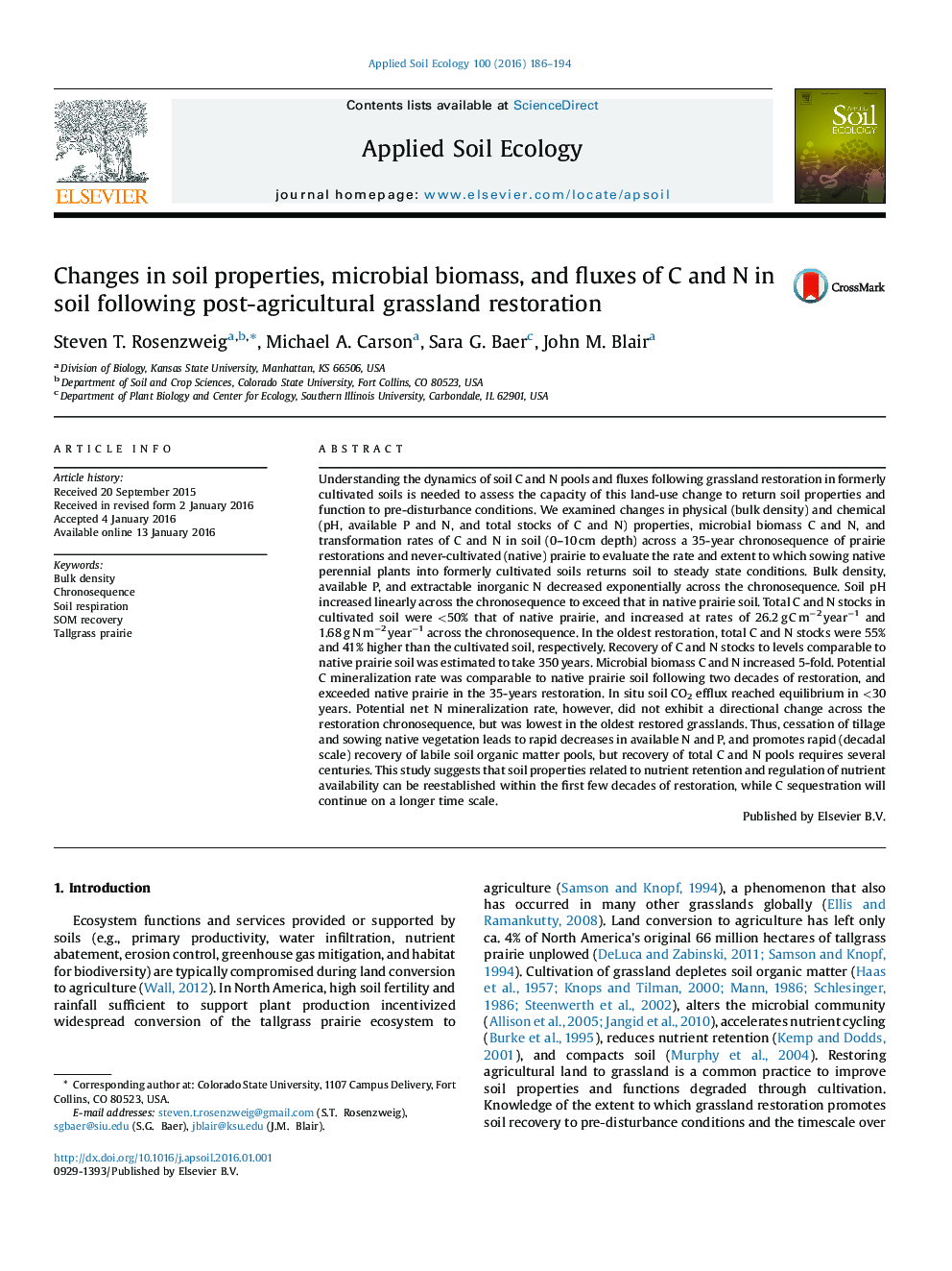 Changes in soil properties, microbial biomass, and fluxes of C and N in soil following post-agricultural grassland restoration