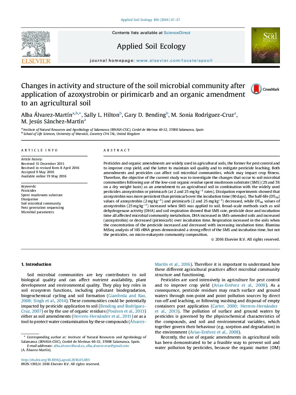 Changes in activity and structure of the soil microbial community after application of azoxystrobin or pirimicarb and an organic amendment to an agricultural soil