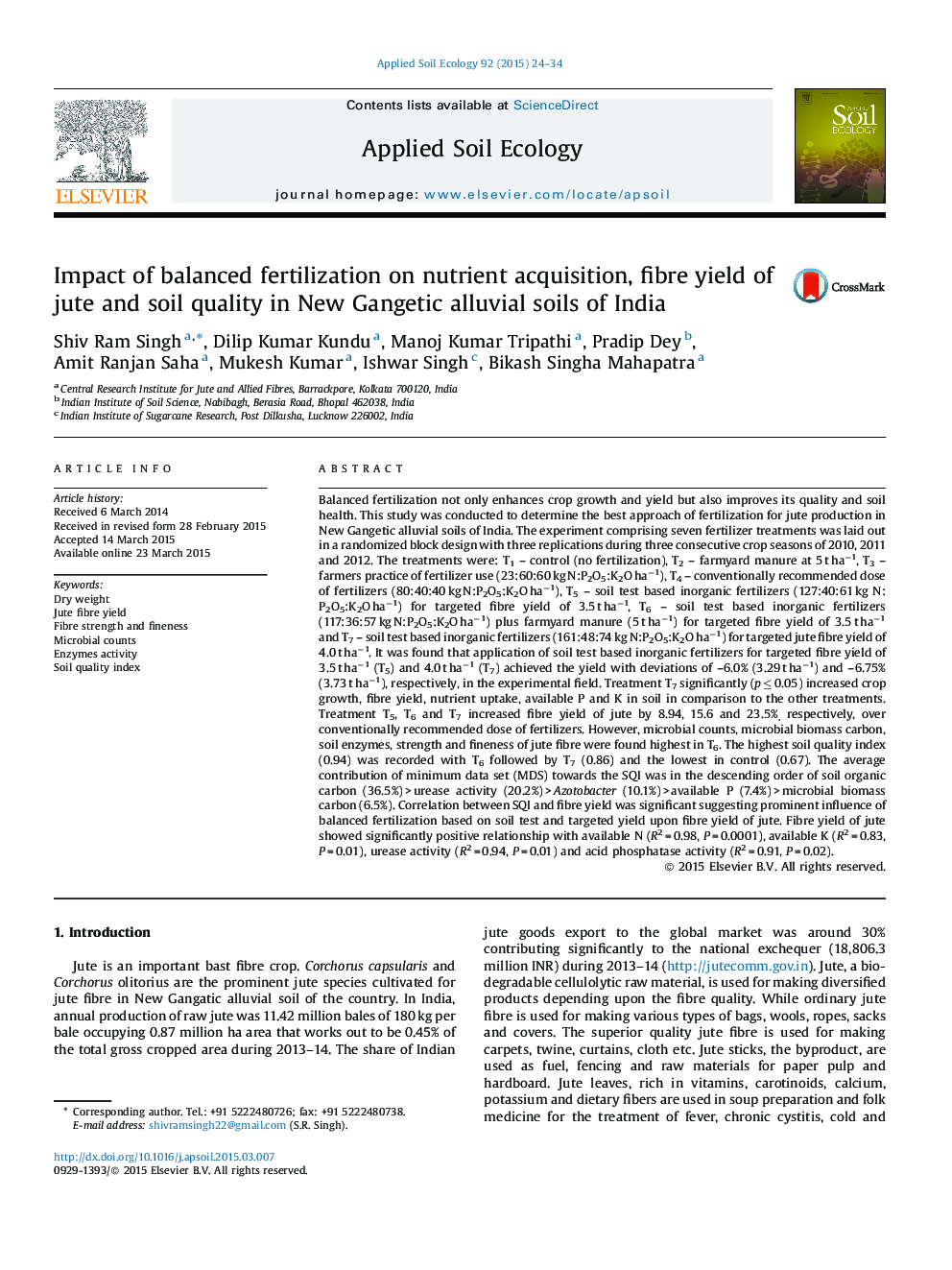 Impact of balanced fertilization on nutrient acquisition, fibre yield of jute and soil quality in New Gangetic alluvial soils of India