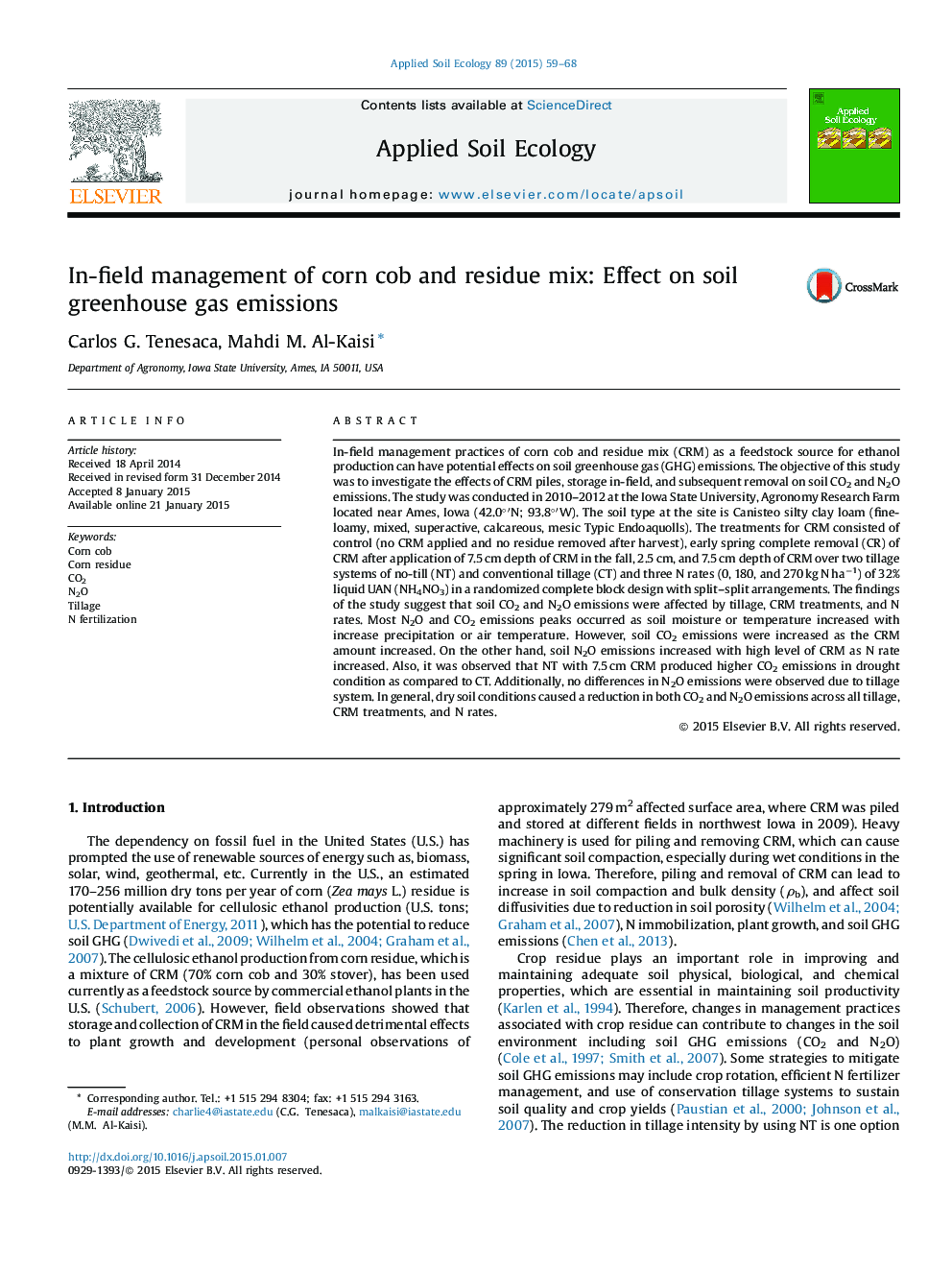 In-field management of corn cob and residue mix: Effect on soil greenhouse gas emissions