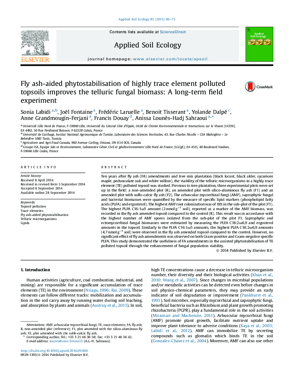 Fly ash-aided phytostabilisation of highly trace element polluted topsoils improves the telluric fungal biomass: A long-term field experiment