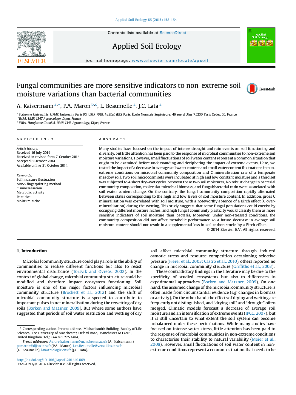 Fungal communities are more sensitive indicators to non-extreme soil moisture variations than bacterial communities