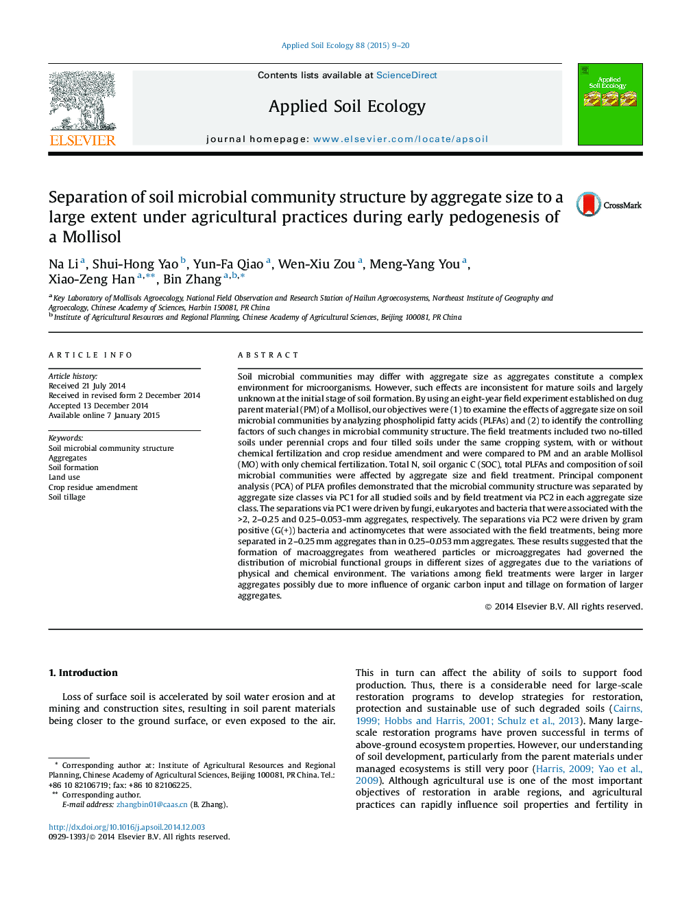 Separation of soil microbial community structure by aggregate size to a large extent under agricultural practices during early pedogenesis of a Mollisol