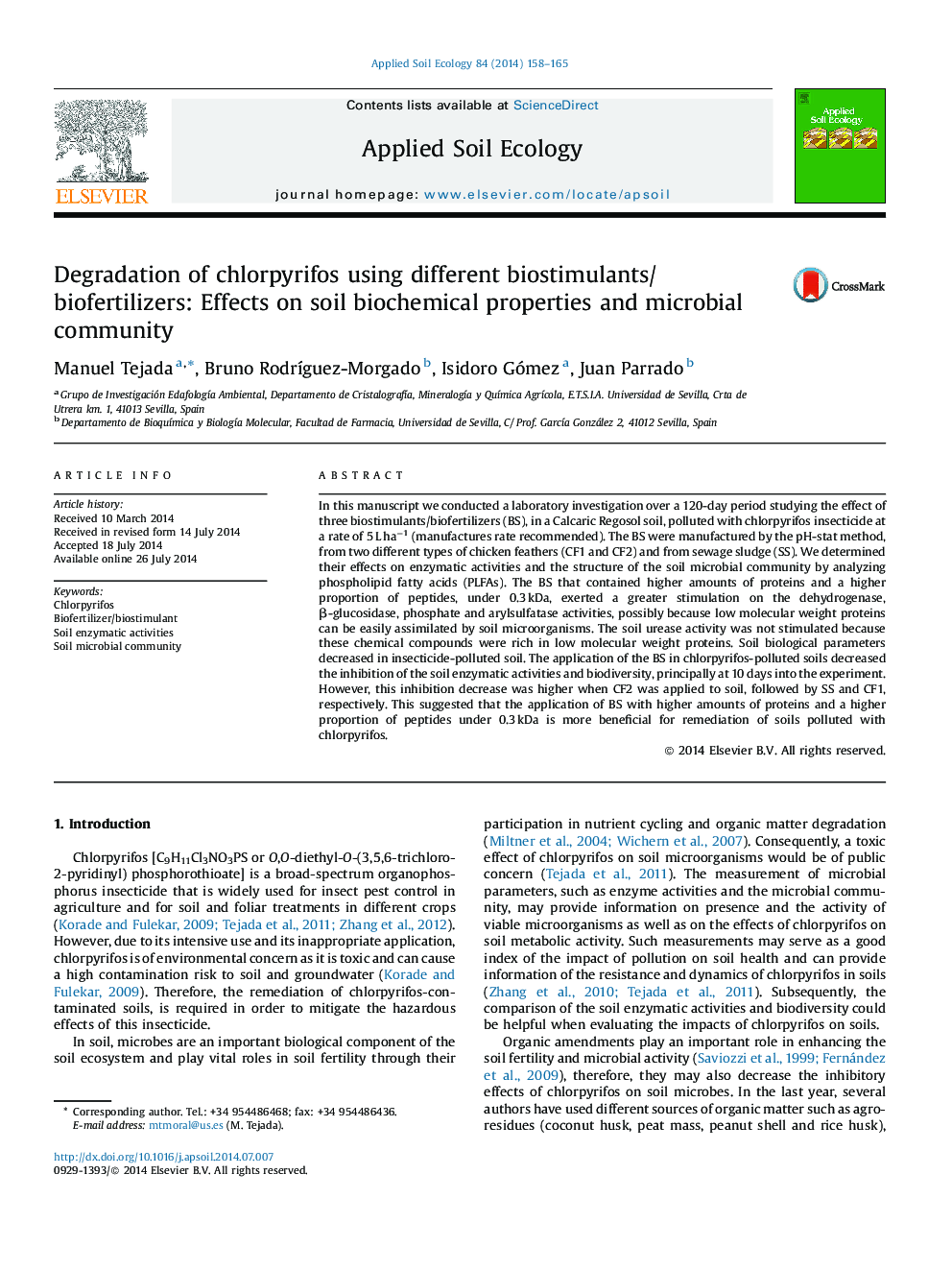 تجزیه کلرپیریفوس با استفاده از متفورمین / بیوفیزیک های مختلف: اثرات خواص بیوشیمی خاک و جامعه میکروبی 