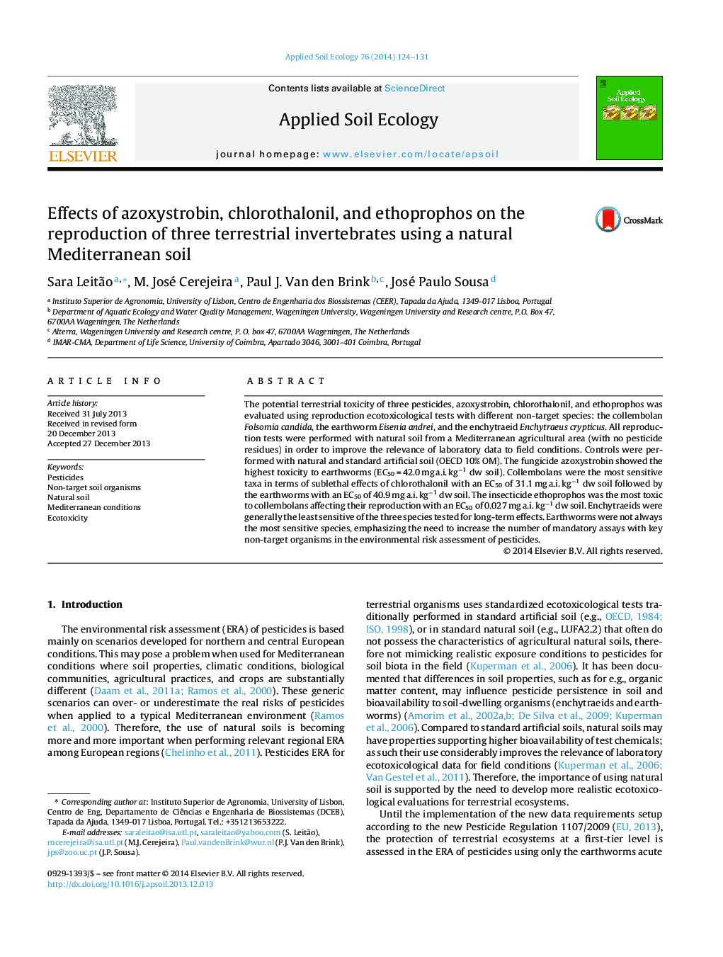 Effects of azoxystrobin, chlorothalonil, and ethoprophos on the reproduction of three terrestrial invertebrates using a natural Mediterranean soil