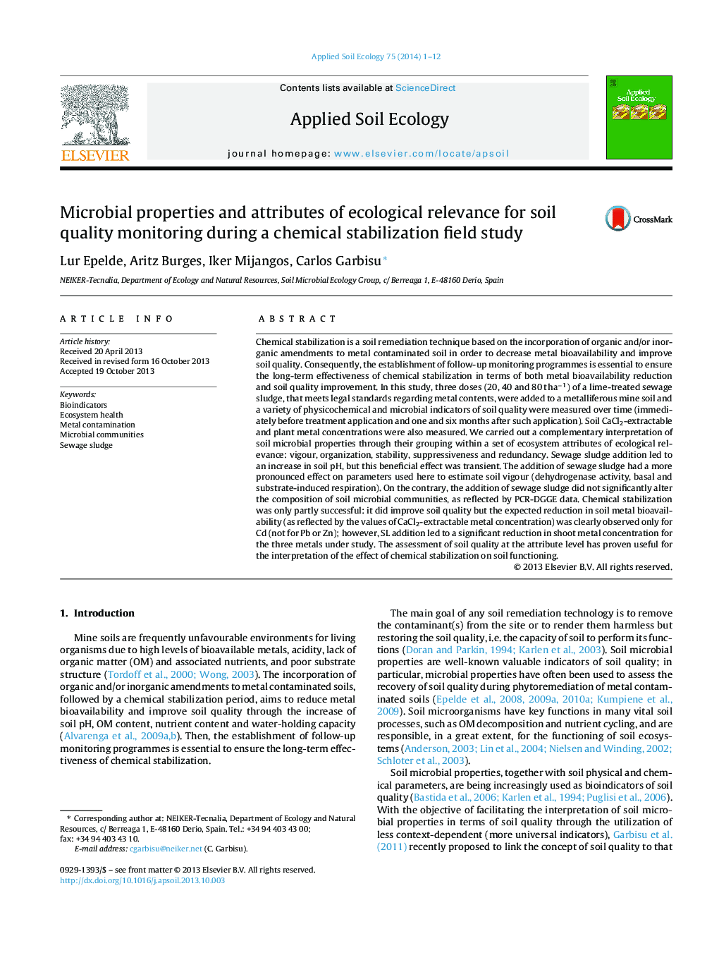 Microbial properties and attributes of ecological relevance for soil quality monitoring during a chemical stabilization field study