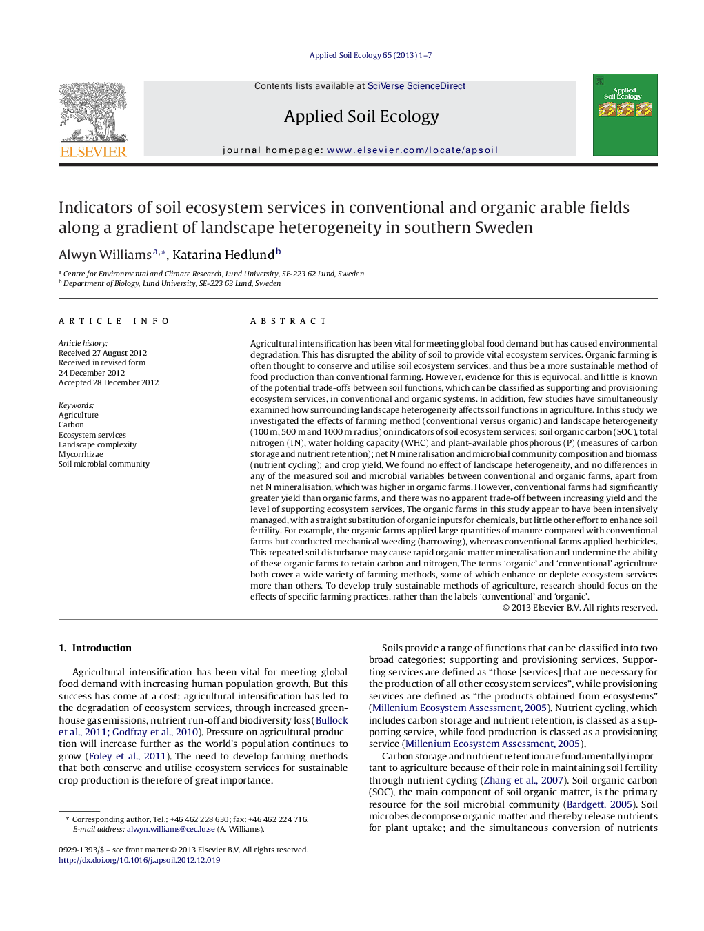 Indicators of soil ecosystem services in conventional and organic arable fields along a gradient of landscape heterogeneity in southern Sweden