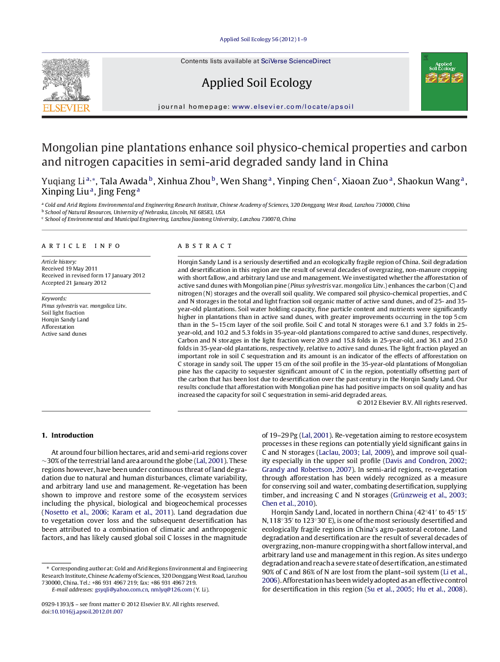 Mongolian pine plantations enhance soil physico-chemical properties and carbon and nitrogen capacities in semi-arid degraded sandy land in China