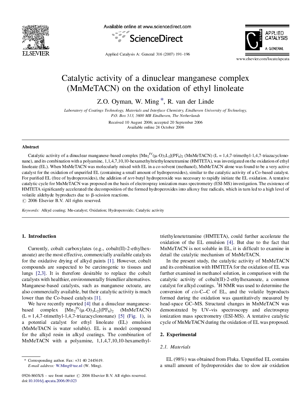 Catalytic activity of a dinuclear manganese complex (MnMeTACN) on the oxidation of ethyl linoleate