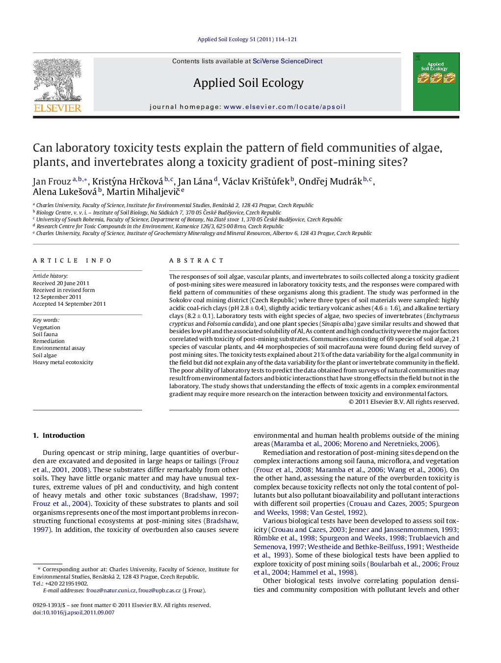 Can laboratory toxicity tests explain the pattern of field communities of algae, plants, and invertebrates along a toxicity gradient of post-mining sites?