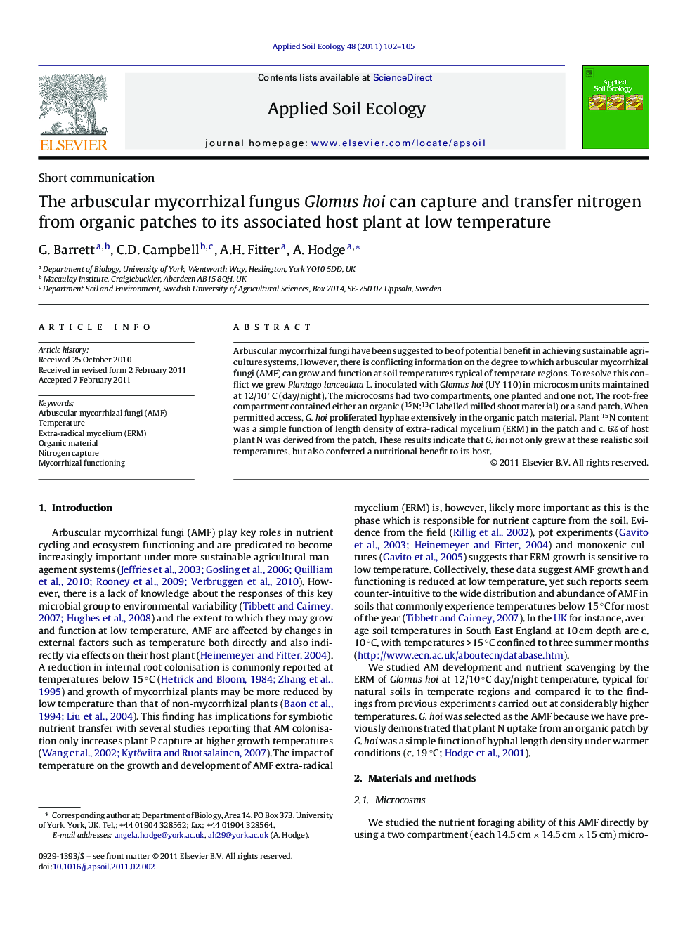 The arbuscular mycorrhizal fungus Glomus hoi can capture and transfer nitrogen from organic patches to its associated host plant at low temperature