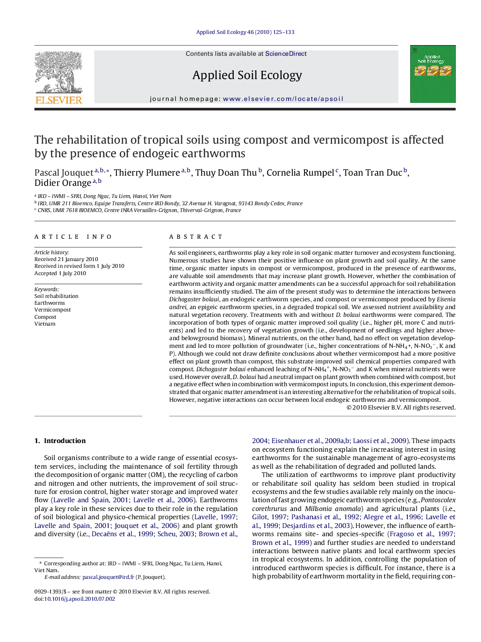 The rehabilitation of tropical soils using compost and vermicompost is affected by the presence of endogeic earthworms