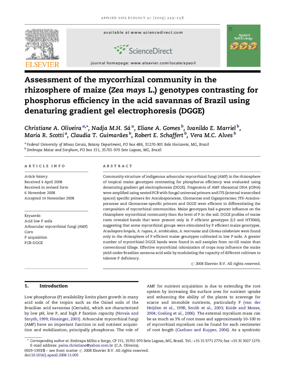 Assessment of the mycorrhizal community in the rhizosphere of maize (Zea mays L.) genotypes contrasting for phosphorus efficiency in the acid savannas of Brazil using denaturing gradient gel electrophoresis (DGGE)