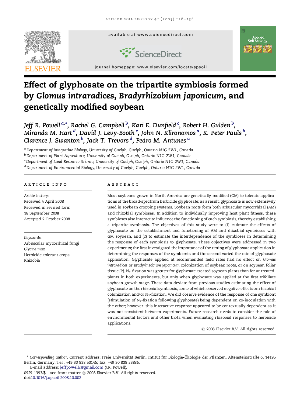 Effect of glyphosate on the tripartite symbiosis formed by Glomus intraradices, Bradyrhizobium japonicum, and genetically modified soybean