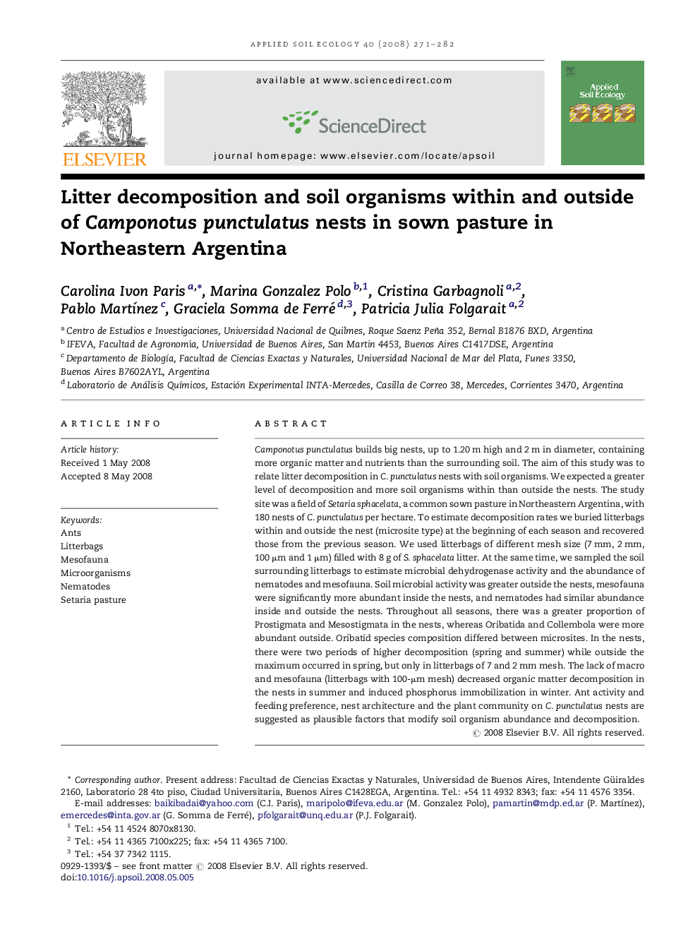 Litter decomposition and soil organisms within and outside of Camponotus punctulatus nests in sown pasture in Northeastern Argentina