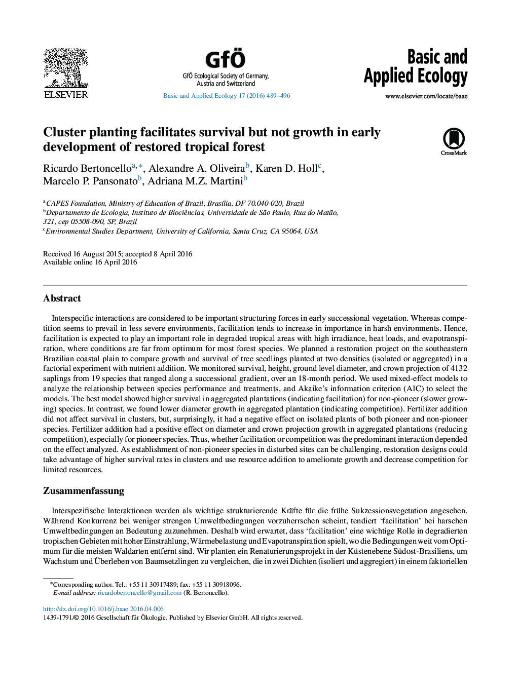 Cluster planting facilitates survival but not growth in early development of restored tropical forest