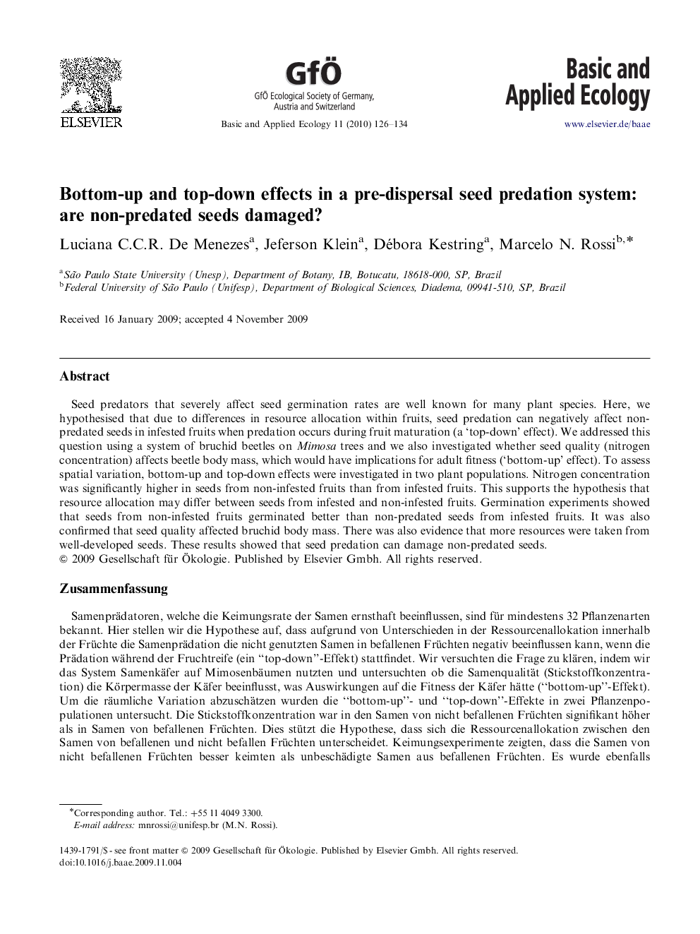 Bottom-up and top-down effects in a pre-dispersal seed predation system: are non-predated seeds damaged?