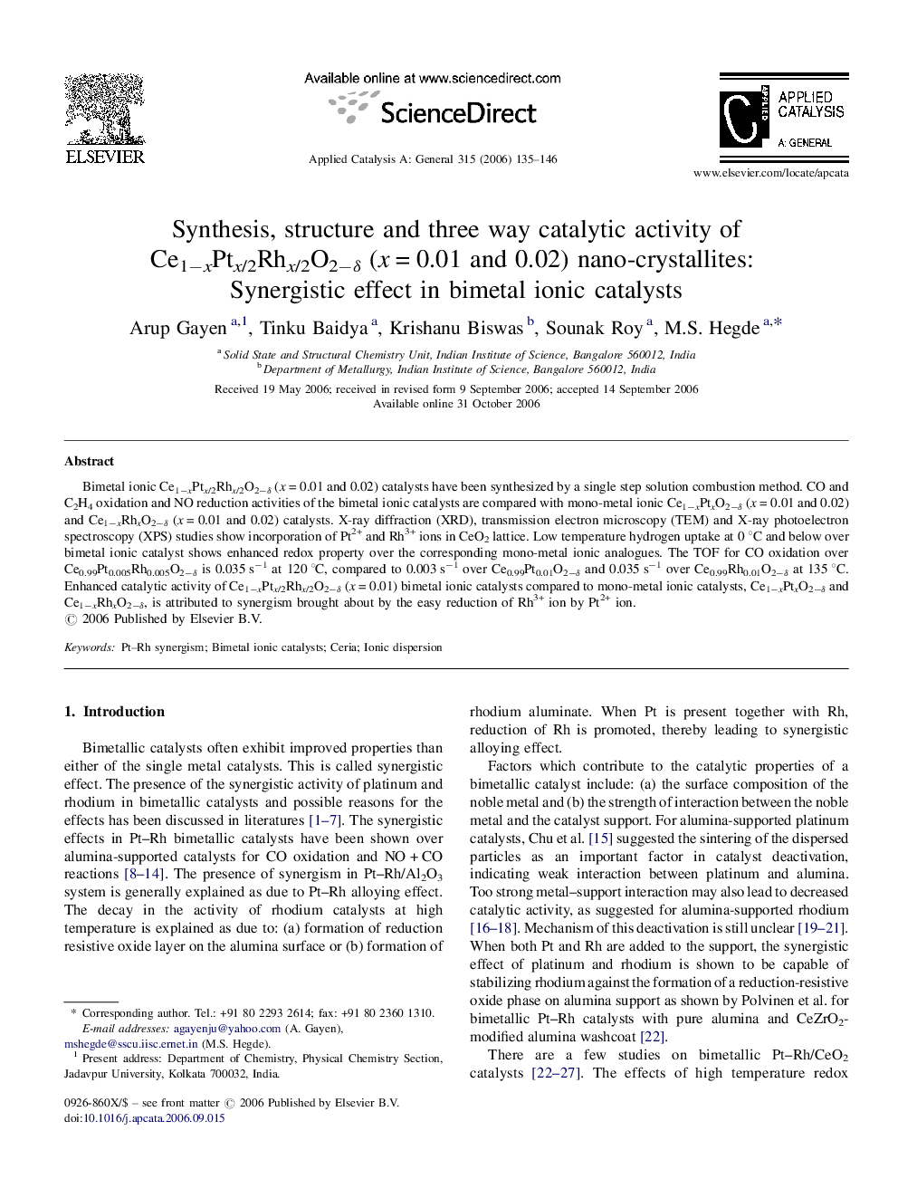 عکس صفحه اول مقاله: Synthesis, structure and three way catalytic activity of Ce1−xPtx/2Rhx/2O2−δ (x = 0.01 and 0.02) nano-crystallites: Synergistic effect in bimetal ionic catalysts Synthesis, structure and three way catalytic activity of Ce1−xPtx/2Rhx/2O2−δ (x = 0.01 and 0.02) nano-crystallites: Synergistic effect in bimetal ionic catalysts