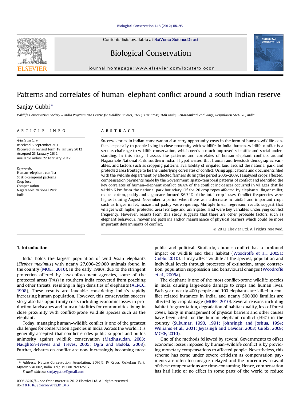 Patterns and correlates of human–elephant conflict around a south Indian reserve