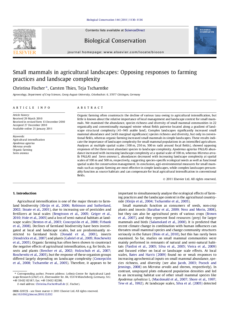 Small mammals in agricultural landscapes: Opposing responses to farming practices and landscape complexity