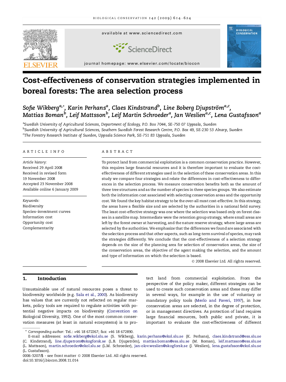 Cost-effectiveness of conservation strategies implemented in boreal forests: The area selection process