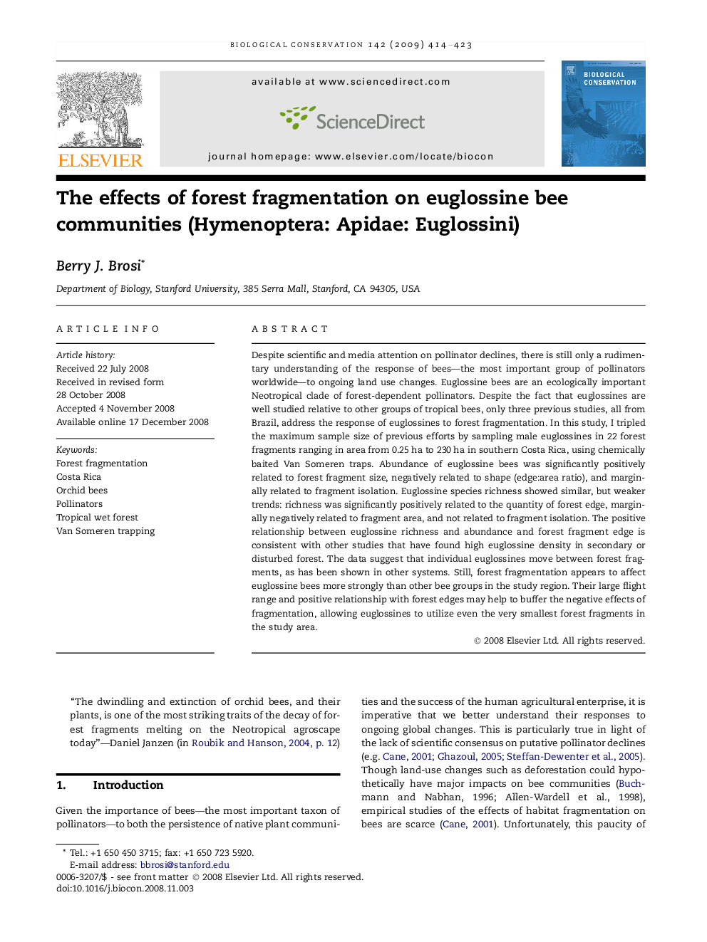 The effects of forest fragmentation on euglossine bee communities (Hymenoptera: Apidae: Euglossini)