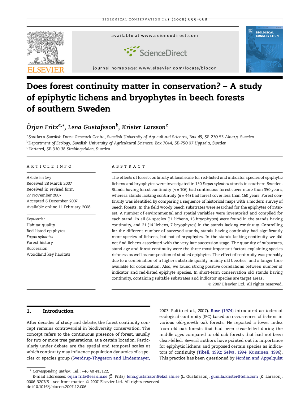 Does forest continuity matter in conservation? - A study of epiphytic lichens and bryophytes in beech forests of southern Sweden