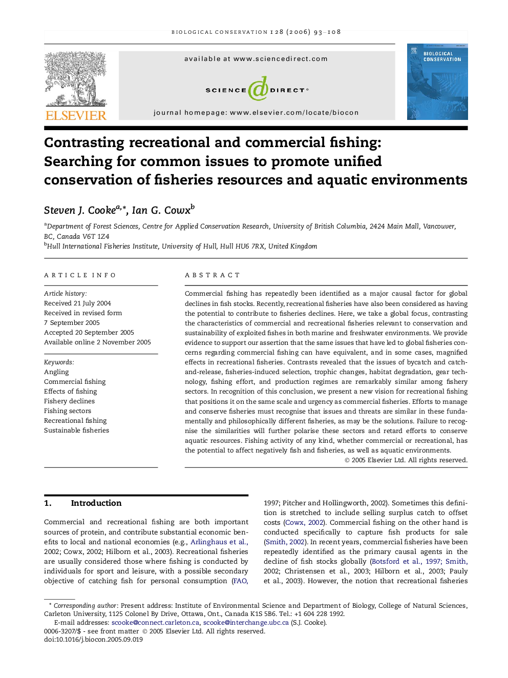 Contrasting recreational and commercial fishing: Searching for common issues to promote unified conservation of fisheries resources and aquatic environments