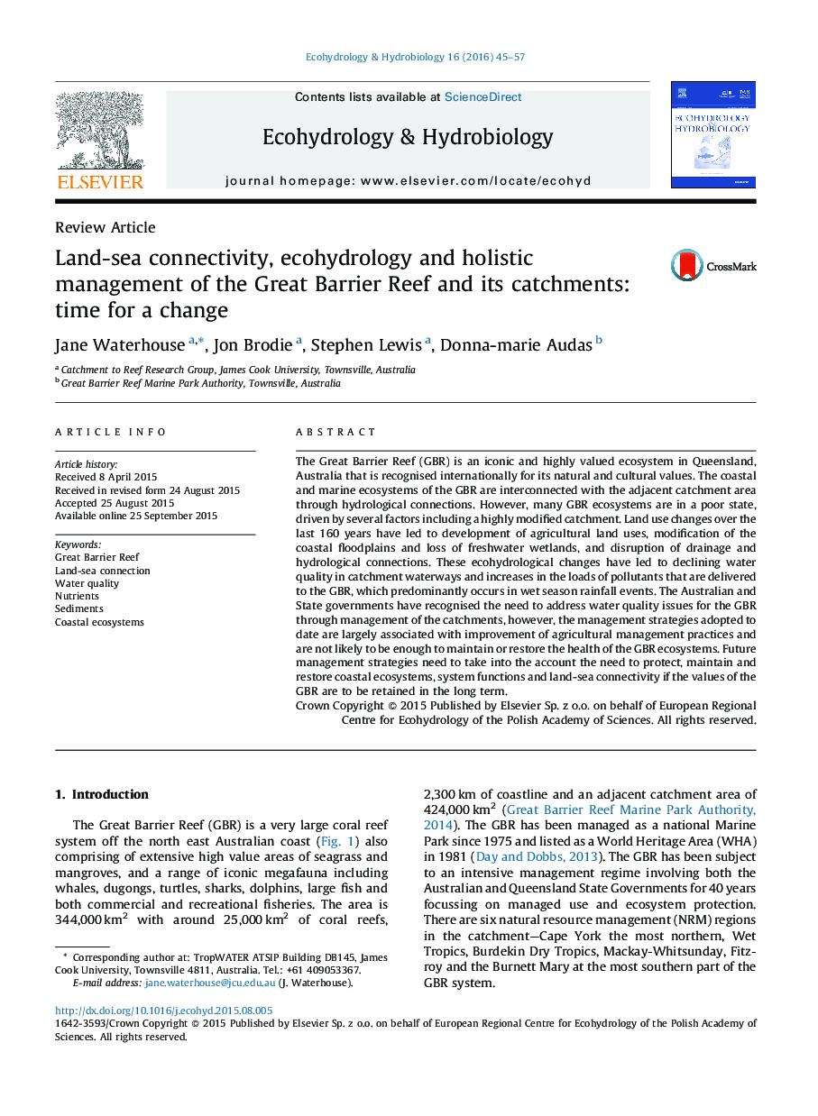 Land-sea connectivity, ecohydrology and holistic management of the Great Barrier Reef and its catchments: time for a change