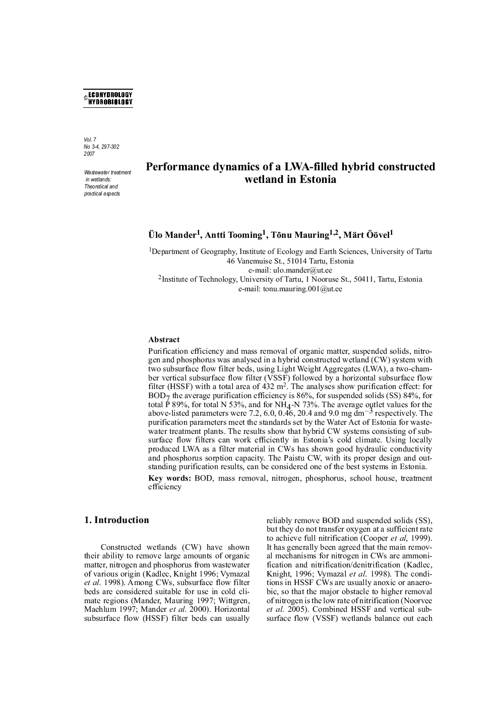 Performance dynamics of a LWA-filled hybrid constructed wetland in Estonia