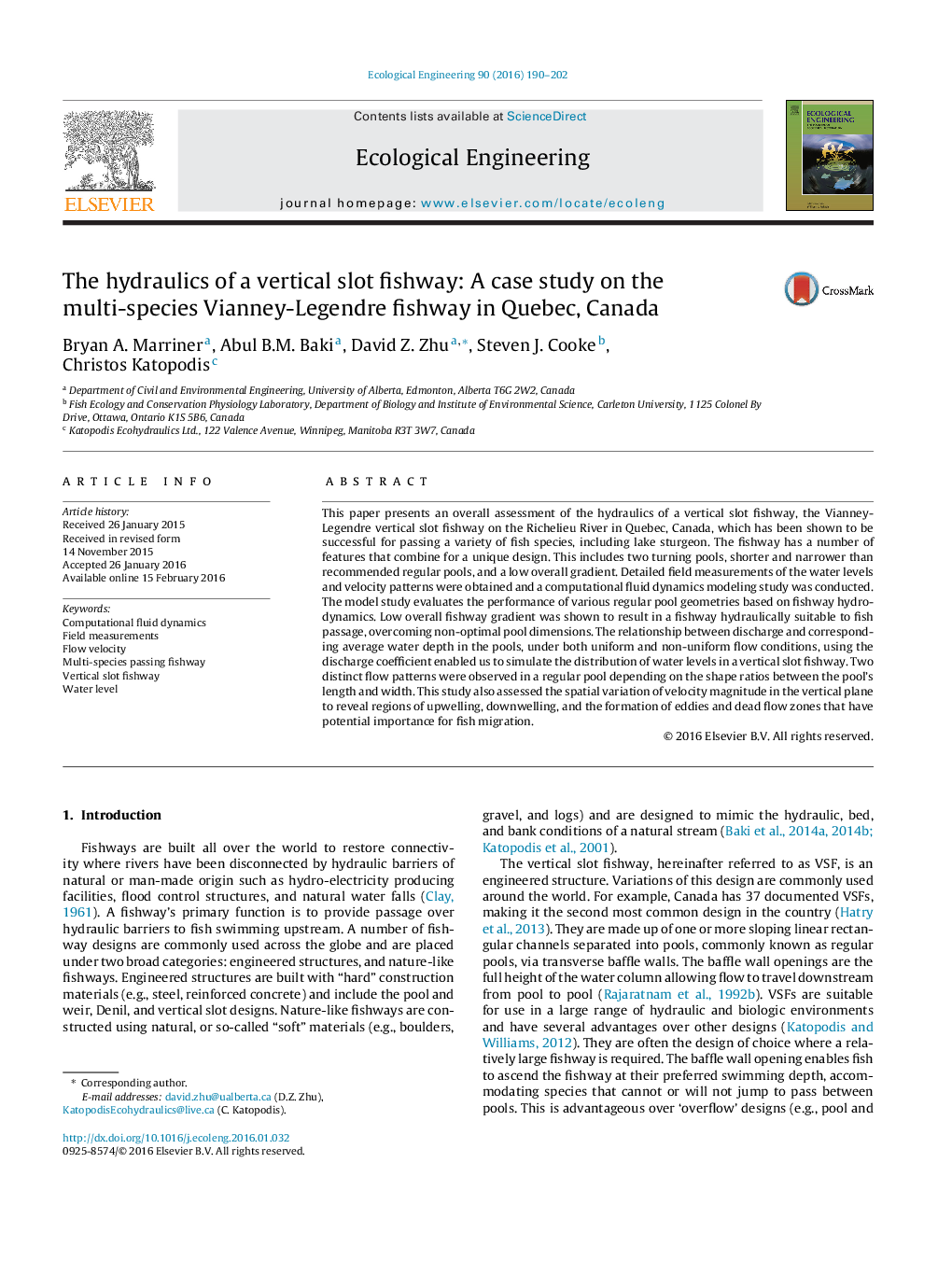 The hydraulics of a vertical slot fishway: A case study on the multi-species Vianney-Legendre fishway in Quebec, Canada