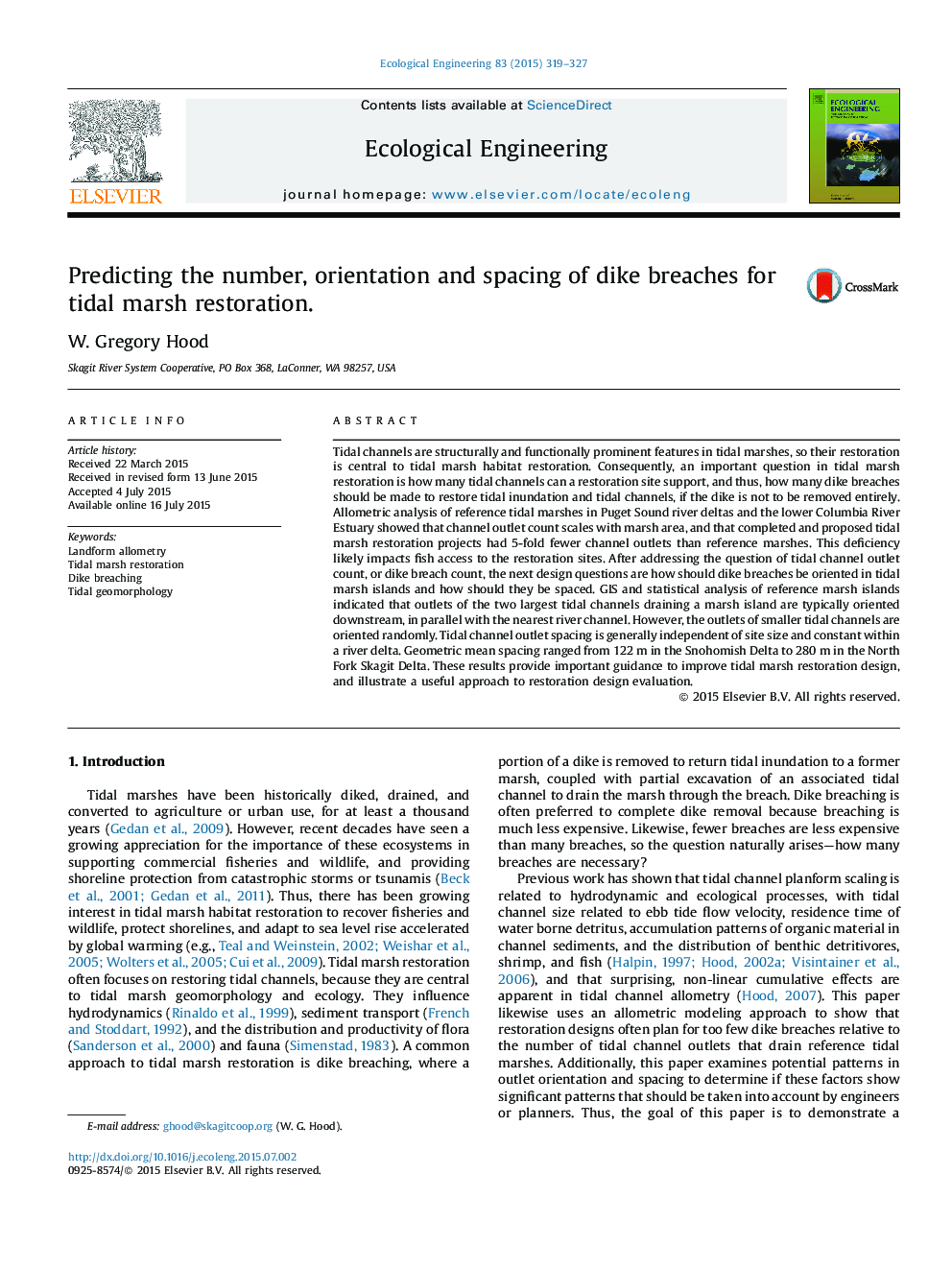 Predicting the number, orientation and spacing of dike breaches for tidal marsh restoration.