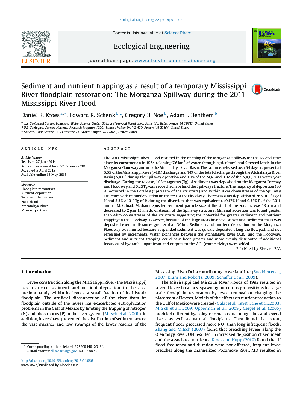 رسوب و تله مواد مغذی به عنوان یک نتیجه از یک موانع استقرار سواحل رودخانه مواصلاتی موقت: سررفت مورگانزا در طول 2011 سیل رودخانه می سی پی 