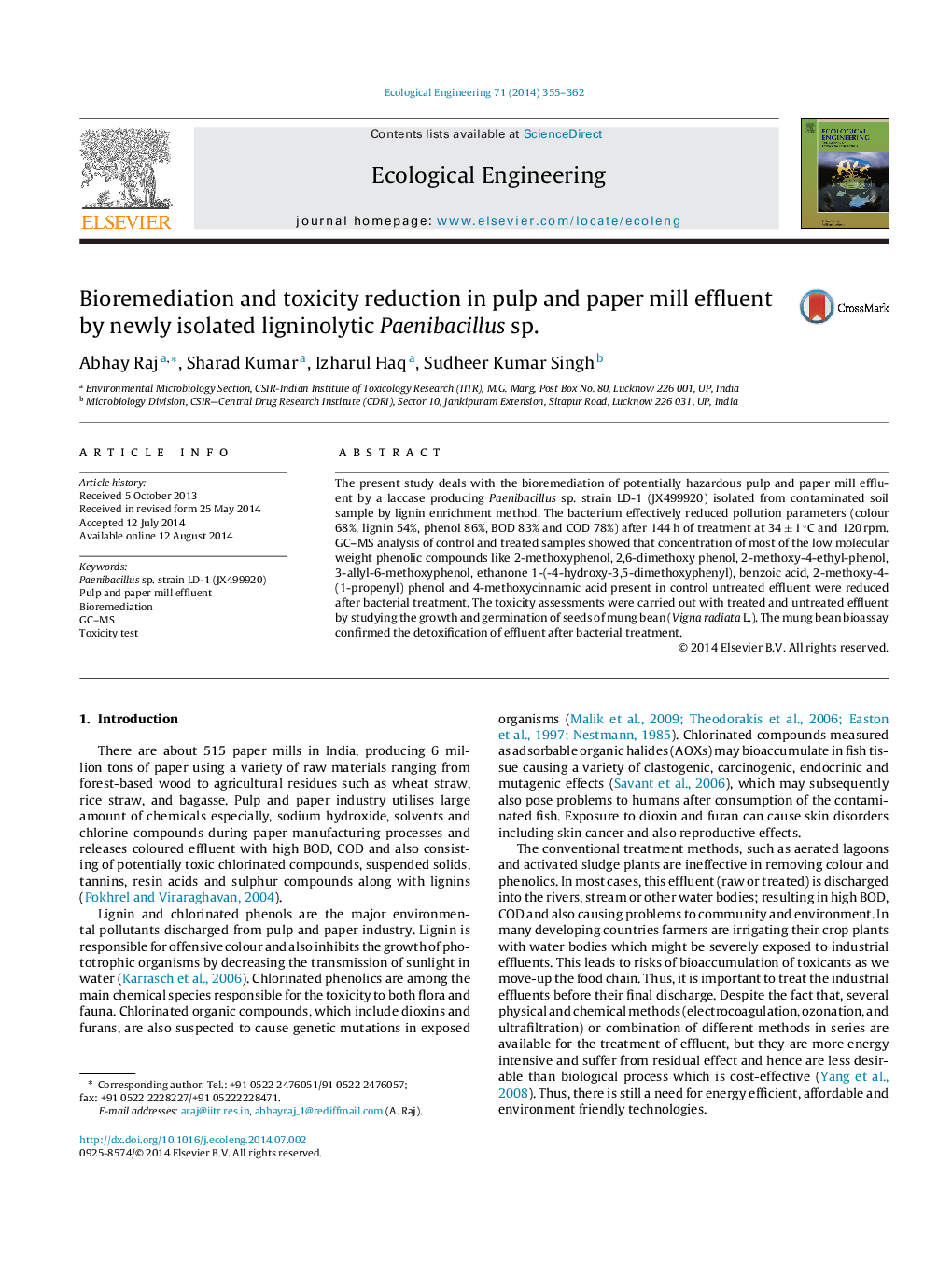 Bioremediation and toxicity reduction in pulp and paper mill effluent by newly isolated ligninolytic Paenibacillus sp.