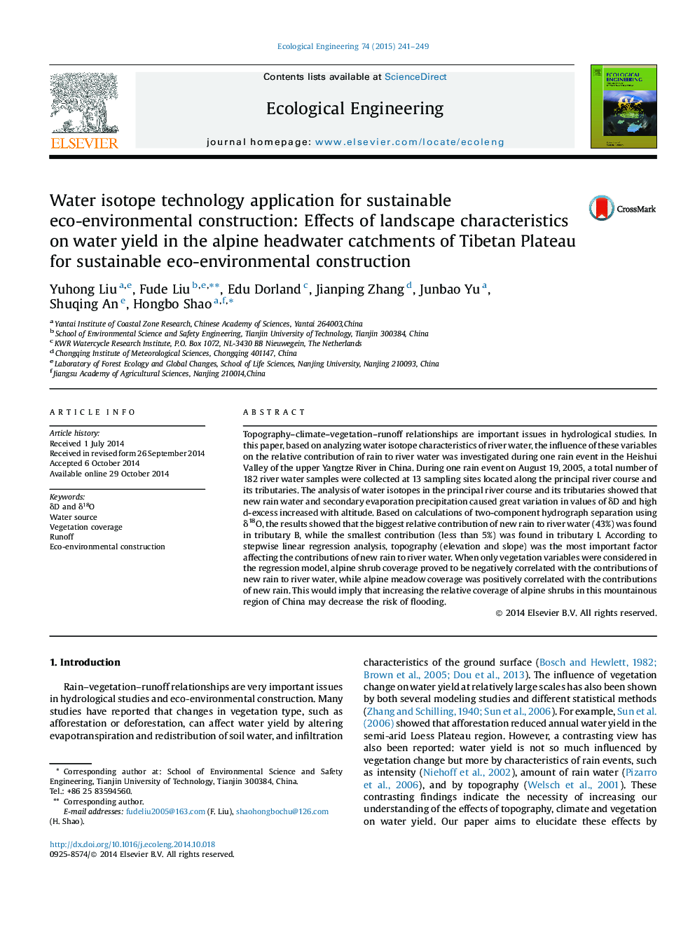 Water isotope technology application for sustainable eco-environmental construction: Effects of landscape characteristics on water yield in the alpine headwater catchments of Tibetan Plateau for sustainable eco-environmental construction