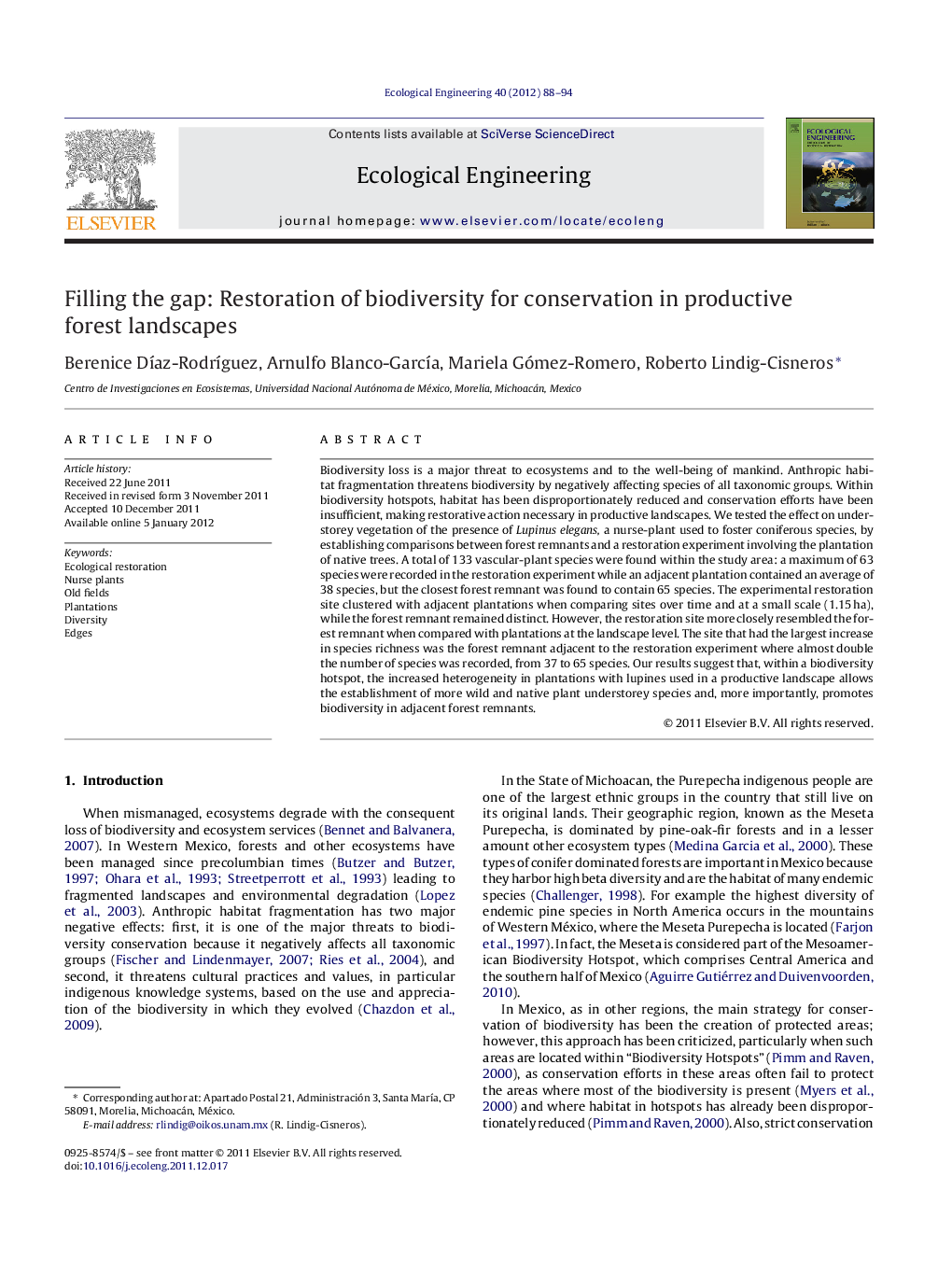 Filling the gap: Restoration of biodiversity for conservation in productive forest landscapes