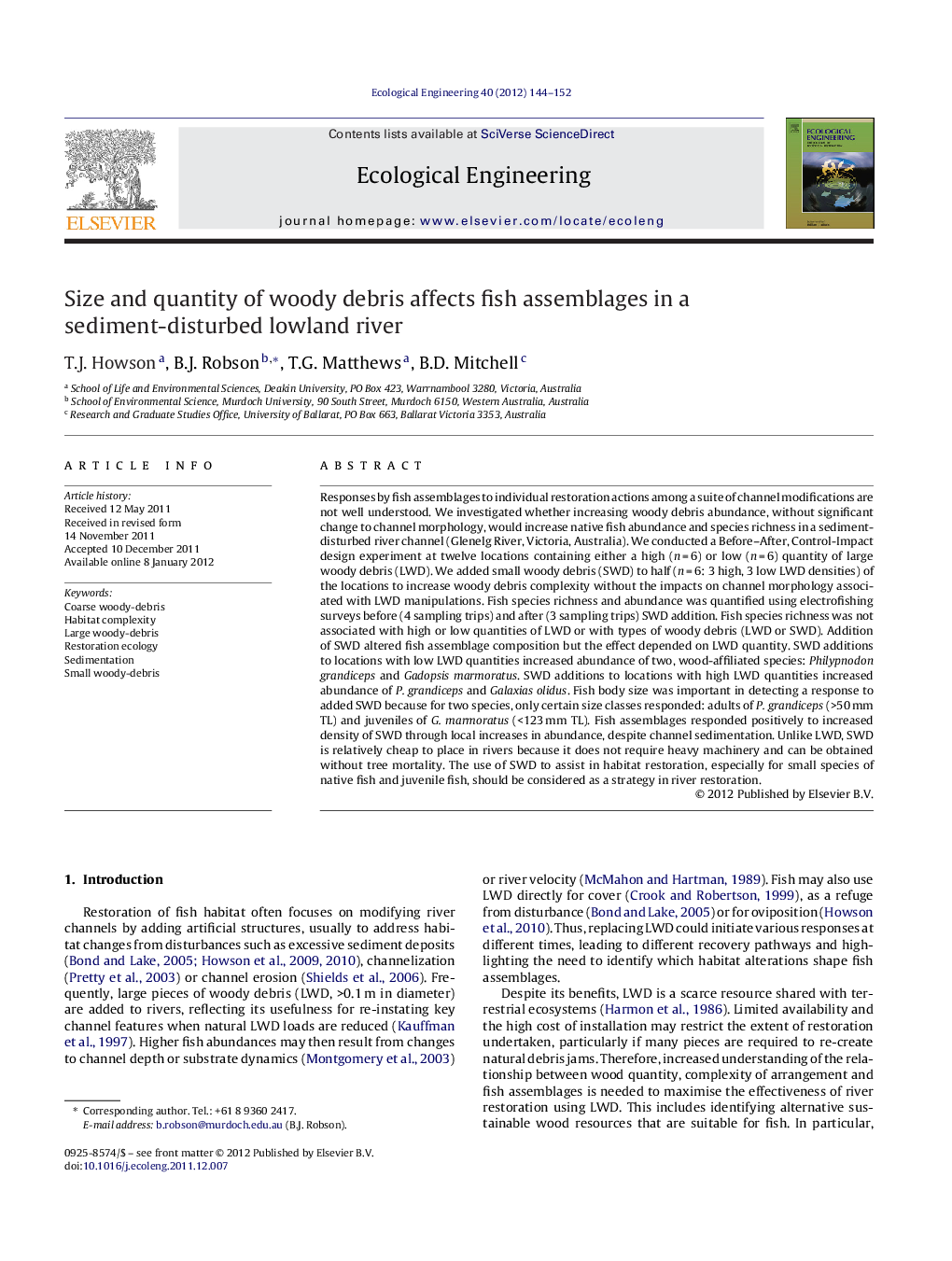 Size and quantity of woody debris affects fish assemblages in a sediment-disturbed lowland river