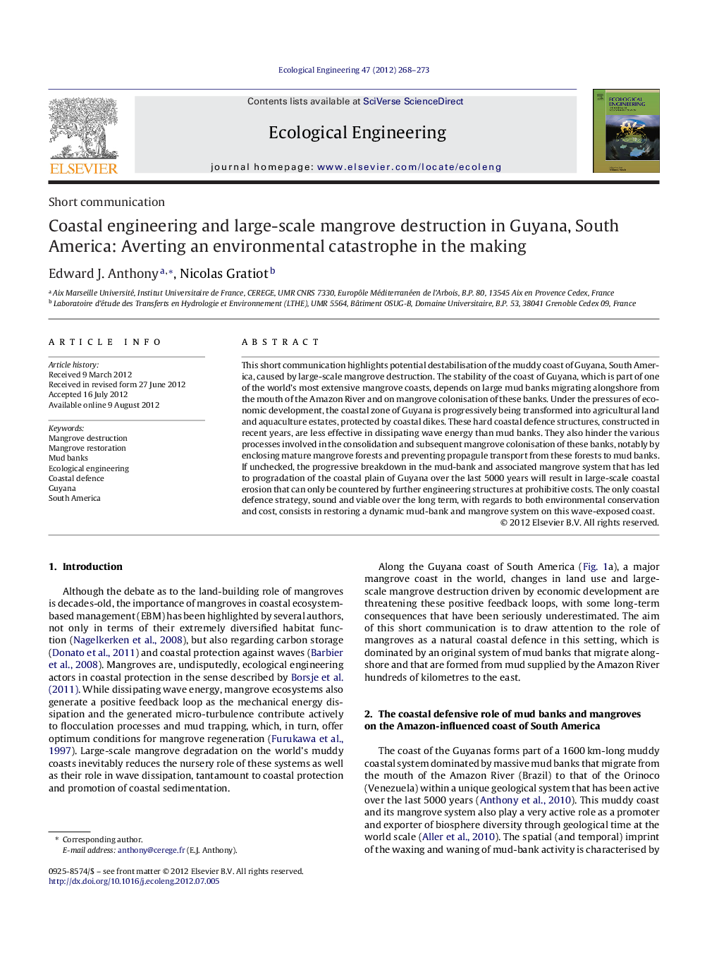 Coastal engineering and large-scale mangrove destruction in Guyana, South America: Averting an environmental catastrophe in the making