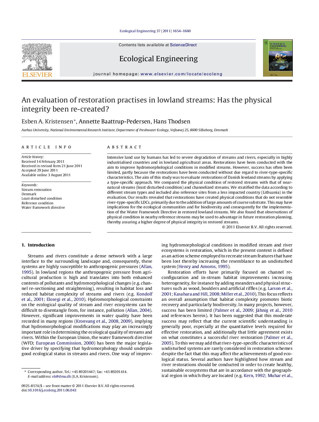 An evaluation of restoration practises in lowland streams: Has the physical integrity been re-created?